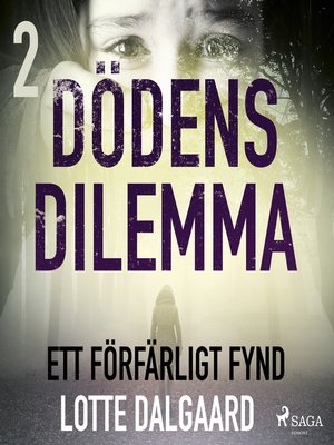 cover image of Dödens dilemma 2--Ett förfärligt fynd